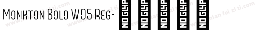 Monkton Bold W05 Reg字体转换